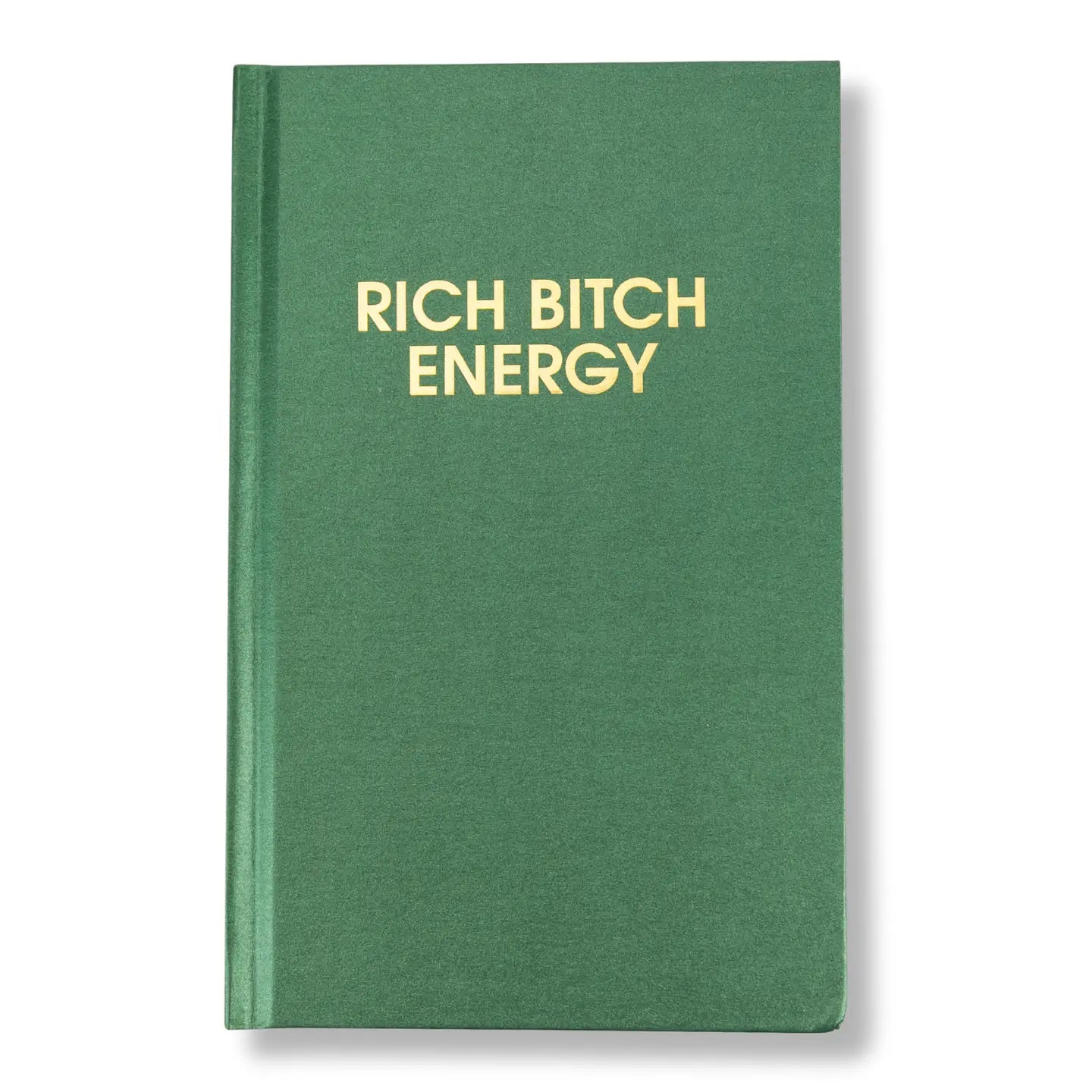 Rich Bitch - Hardcover Daily Journal