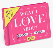 Load image into Gallery viewer, What I Love About You Fill in the Love® Book
