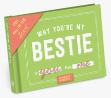Load image into Gallery viewer, Why You&#39;re My Bestie Fill in the Love® Book
